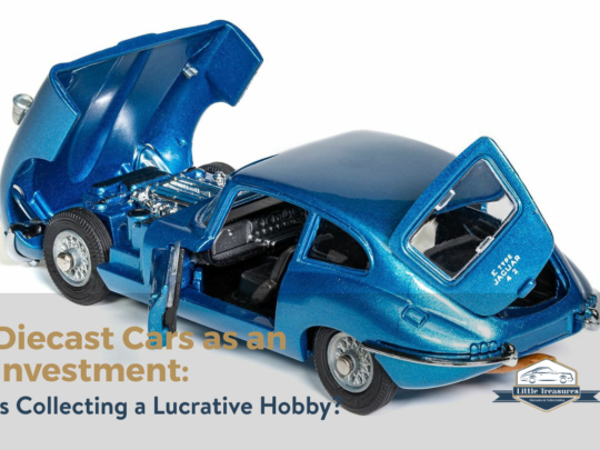 Diecast Cars as an Investment: Is Collecting a Lucrative Hobby?